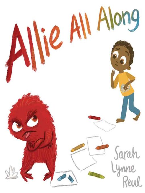 Title details for Allie All Along by Sarah Lynne Reul - Available